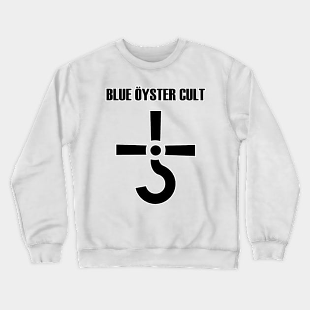 blue oyster cult  2 Crewneck Sweatshirt by perdewtwanaus